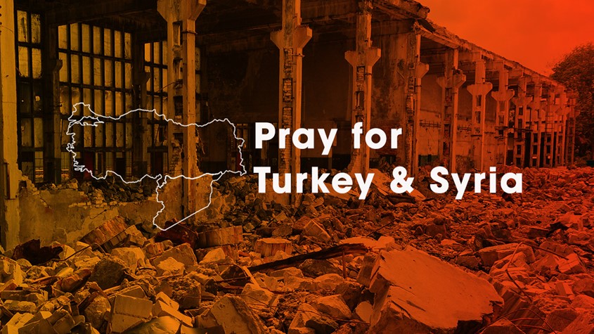 Pray for Turkey & Syria