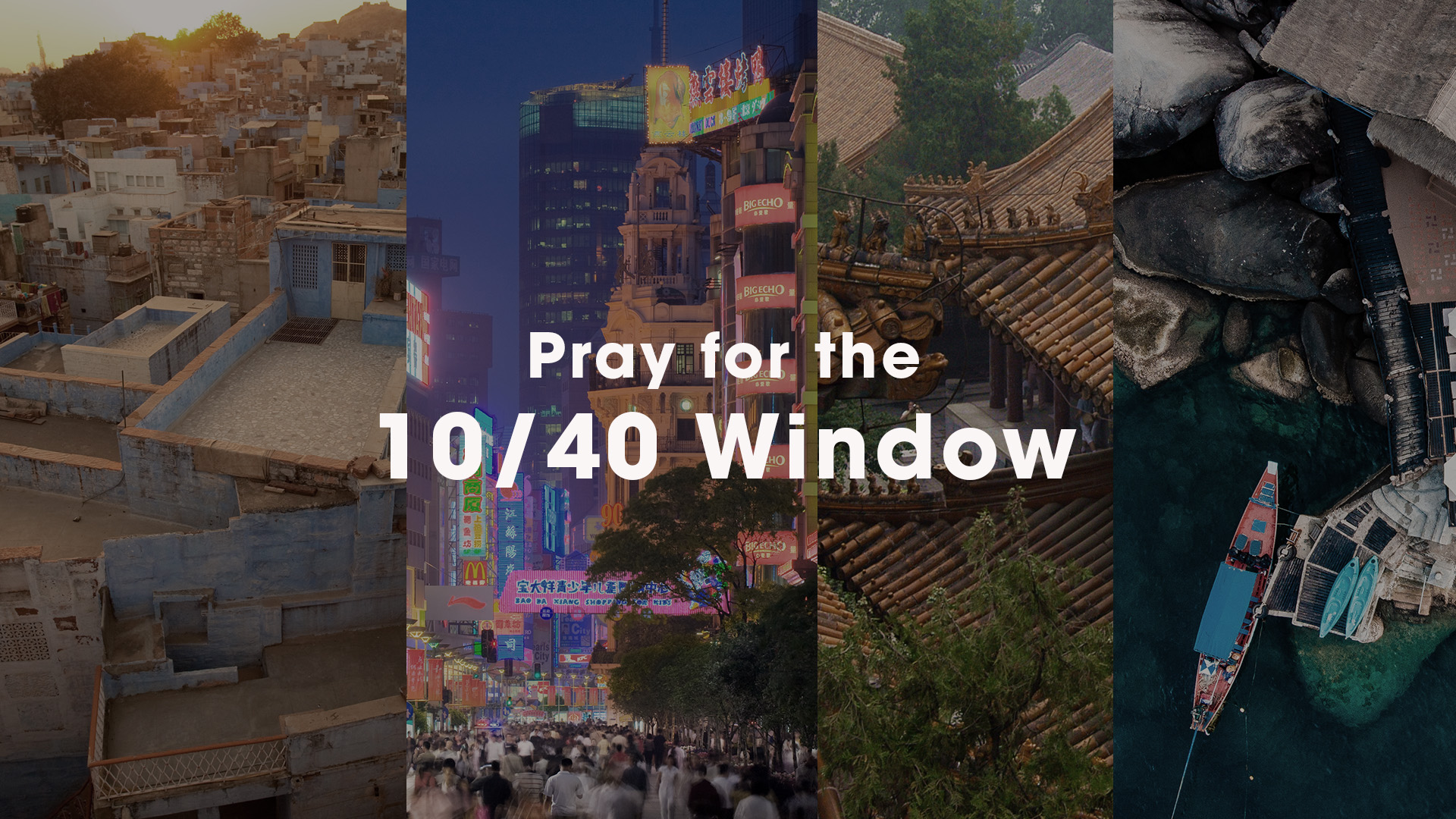 Image for Pray for the 10/40 Window